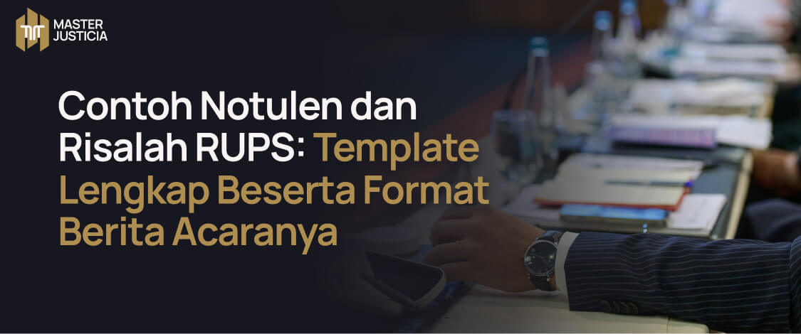 Notulen dan Risalah RUPS
