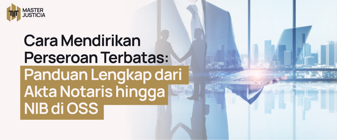 Cara Mendirikan Perseroan Terbatas